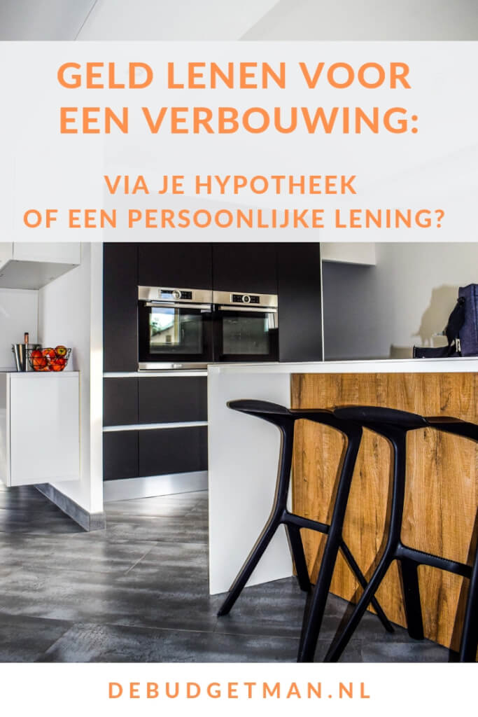 Geld Lenen Voor Een Verbouwing: Via Je Hypotheek Of Een Persoonlijke ...